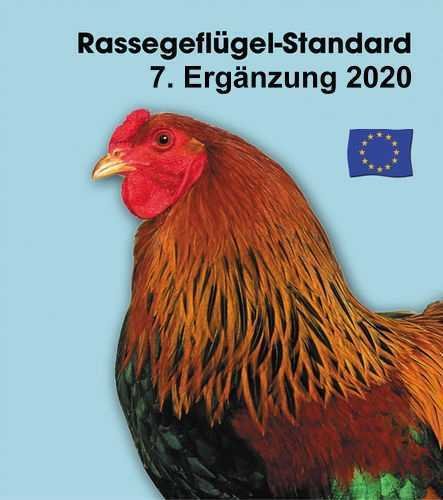 7. Ergänzung 2020 zum Rassegeflügel-Standard für Europa in Farbe